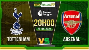Soi kèo Tottenham vs Arsenal, 20h00 ngày 28/04/2024